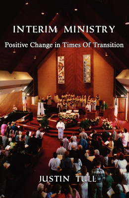 Interim Ministry: Positive Change in Times of Transition